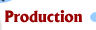 Production